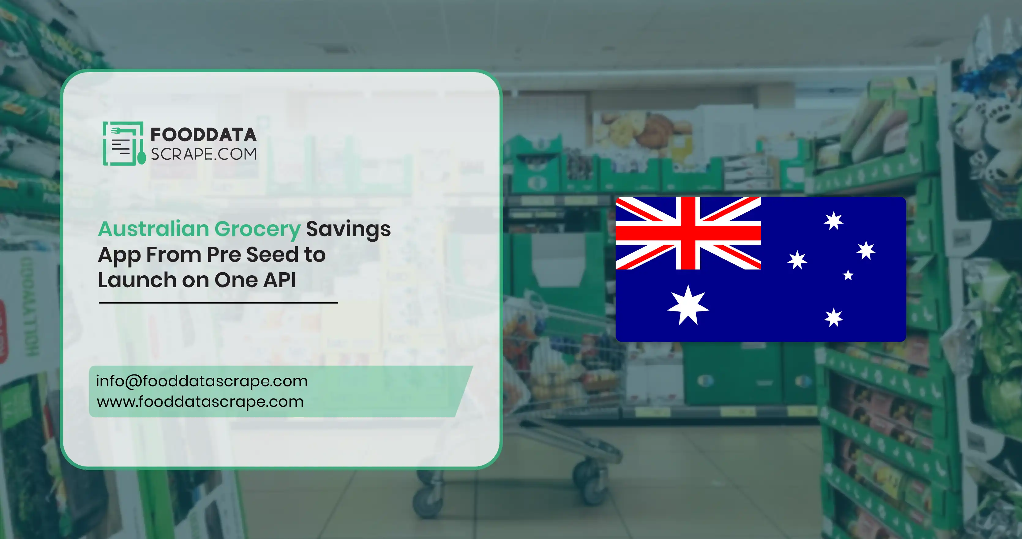 Australian Grocery-Savings App: From Pre-Seed to Launch on One API